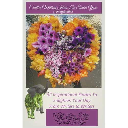 Creative Writing Ideas To Spark Your Imagination - Paperback