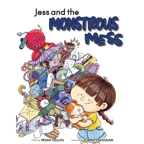 Jess and the Monstrous Mess - Paperback