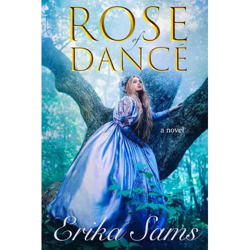 Rose of Dancé - Paperback