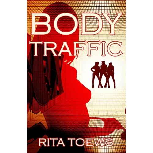 Body Traffic - Paperback