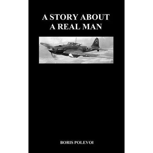 A Story about a Real Man (Hardback) - Hardcover
