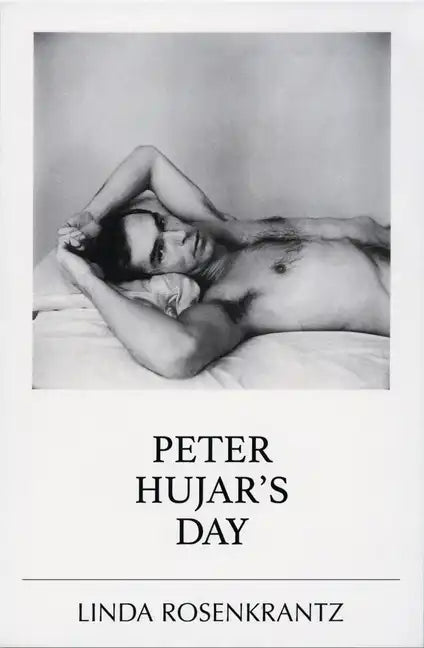 Peter Hujar's Day - Paperback