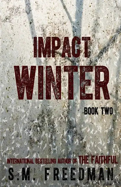Impact Winter: Book Two - Paperback