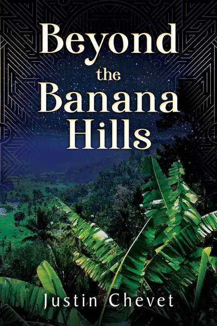 Beyond the Banana Hills - Paperback