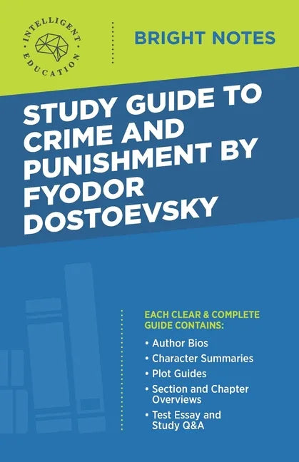 Study Guide to Crime and Punishment by Fyodor Dostoyevsky - Paperback