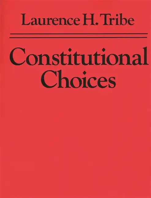 Constitutional Choices - Paperback