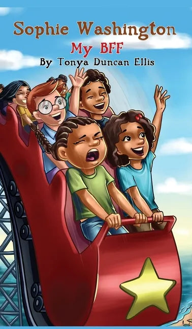 Sophie Washington: My BFF - Hardcover