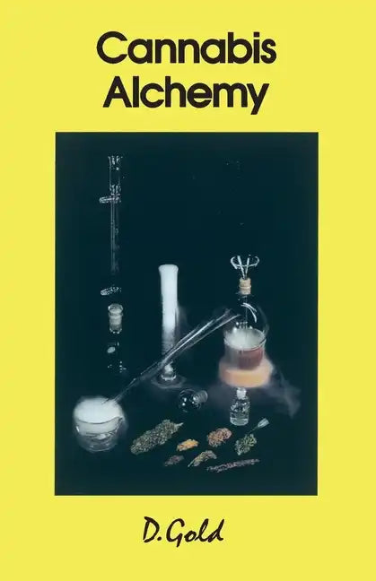 Cannabis Alchemy: Art of Modern Hashmaking - Paperback