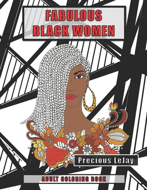 Fabulous Black Women: Adult Coloring Book - Paperback