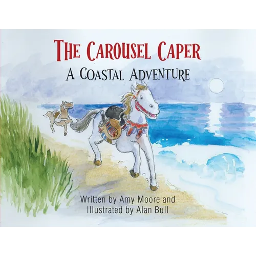The Carousel Caper: A Coastal Adventure - Paperback