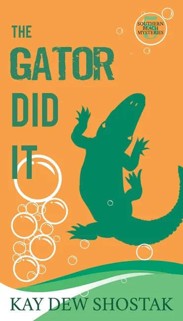 The Gator Did It - Paperback