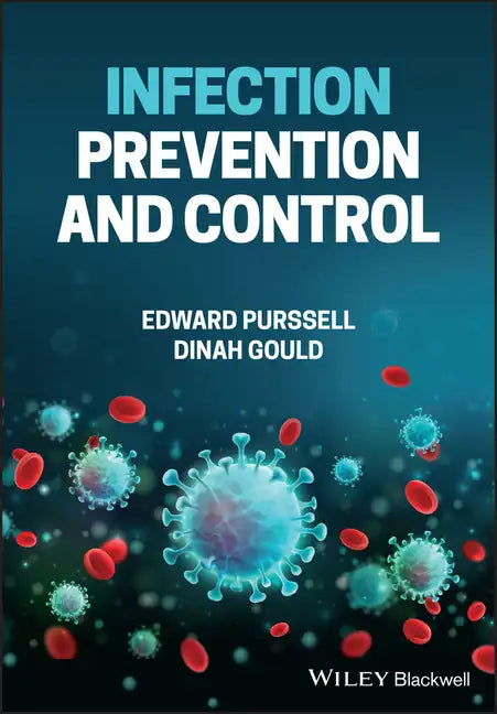 Infection Prevention and Control in Healthcare Settings - Paperback