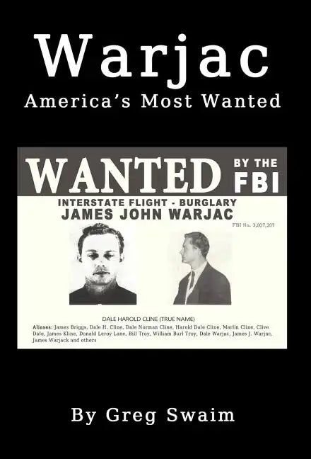 Warjac America's Most Wanted - Hardcover