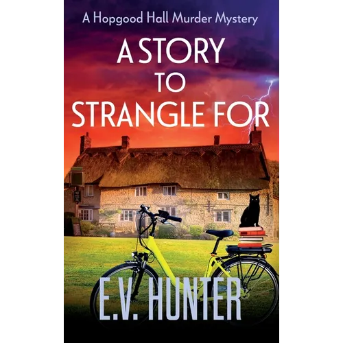 A Story to Strangle For - Hardcover