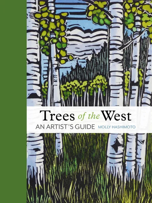 Trees of the West: An Artist's Guide - Hardcover