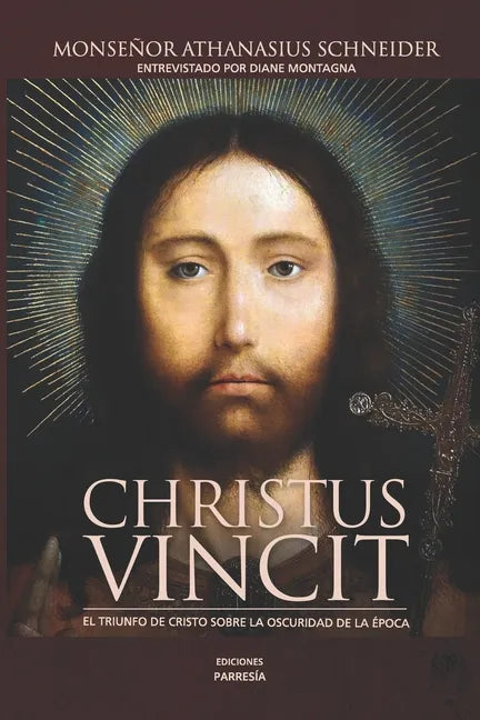 Christus Vincit: El triunfo de Cristo sobre la oscuridad de la Iglesia - Paperback