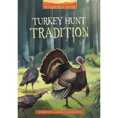 Turkey Hunt Tradition - Hardcover