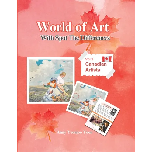 World of Art With Spot the differences, Vol.2 Canadian Artists - Paperback