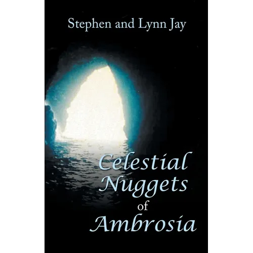Celestial Nuggets of Ambrosia - Paperback