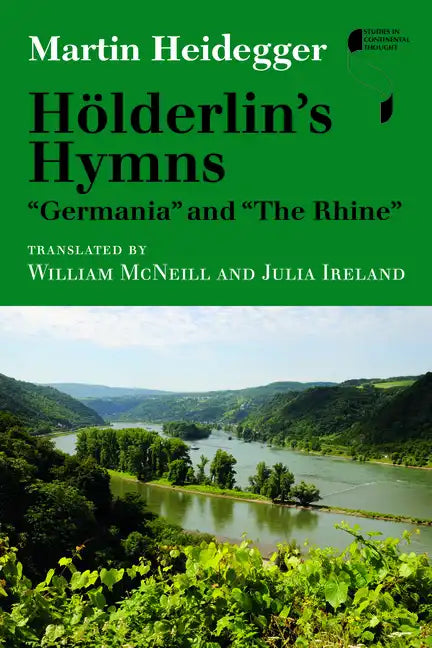 Hölderlin's Hymns Germania and the Rhine - Hardcover