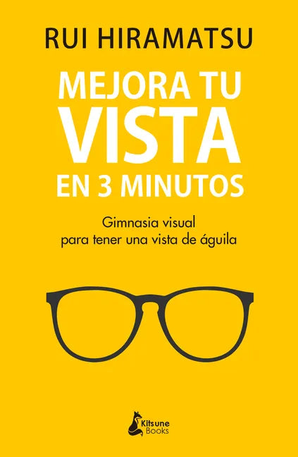 Mejora Tu Vista En 3 Minutos - Paperback