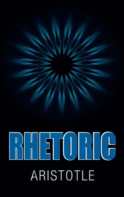 Rhetoric - Hardcover