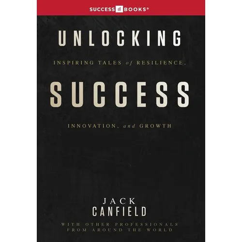 Unlocking Success - Hardcover