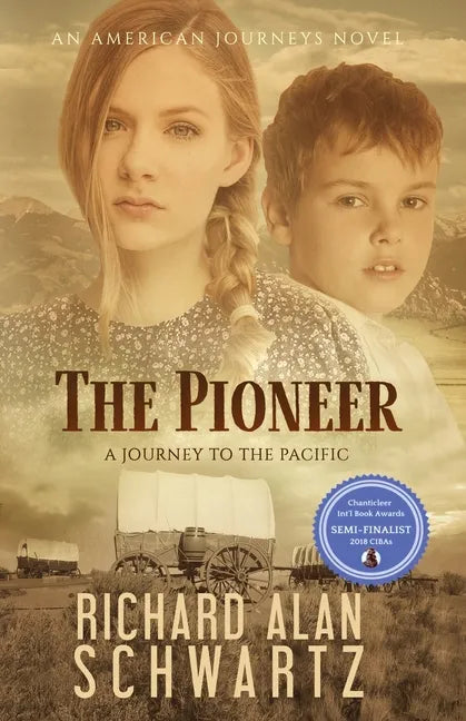 The Pioneer: A Journey to the Pacific - Paperback