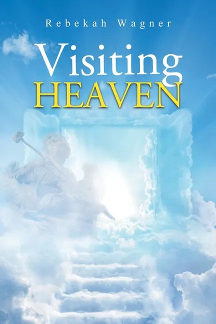 Visiting Heaven - Paperback