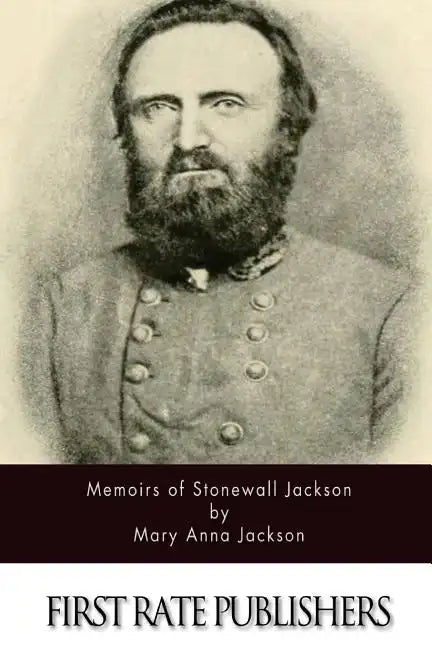 Memoirs of Stonewall Jackson - Paperback