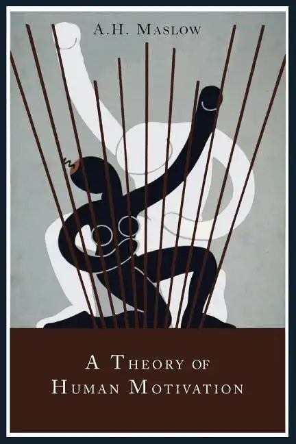 A Theory of Human Motivation - Paperback
