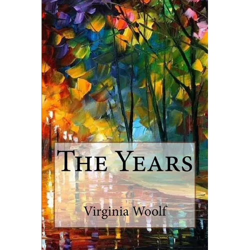 The Years Virginia Woolf - Paperback