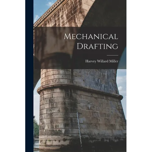 Mechanical Drafting - Paperback