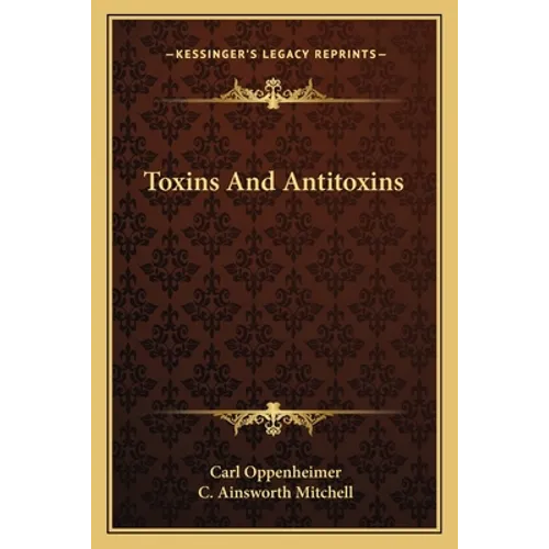 Toxins And Antitoxins - Paperback