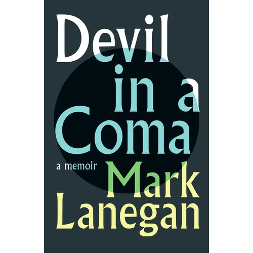 Devil in a Coma - Hardcover