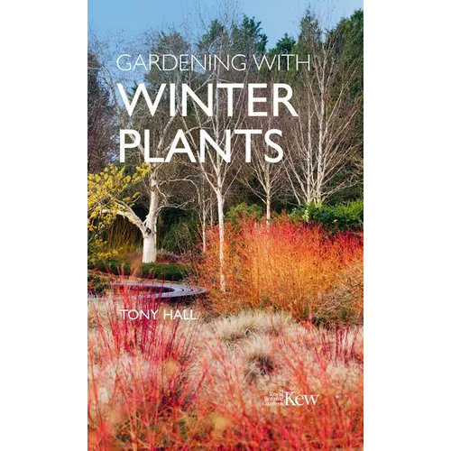 Gardening with Winter Plants - Hardcover