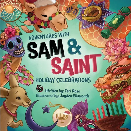 Adventures with Sam and Saint: Holiday Celebrations - Paperback