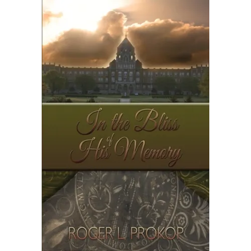 In the Bliss of His Memory - Paperback