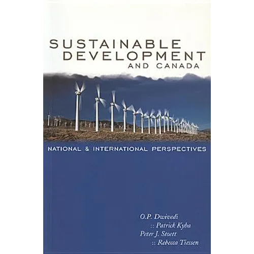 Sustainable Development and Canada: National and International Perspectives