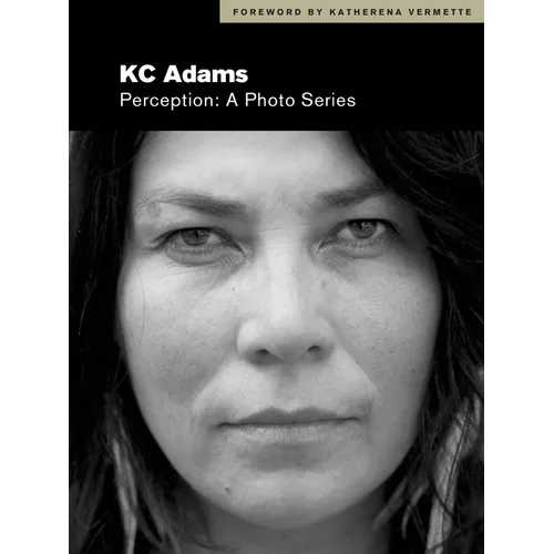 Perception: A Photo Series - Hardcover