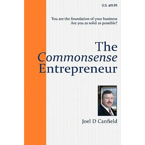 The Commonsense Entrepreneur - Paperback