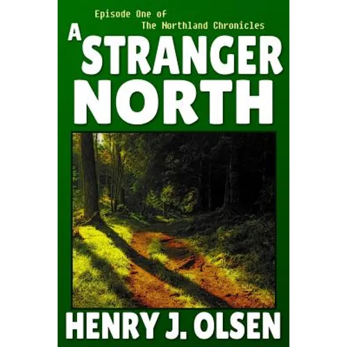 A Stranger North - Paperback