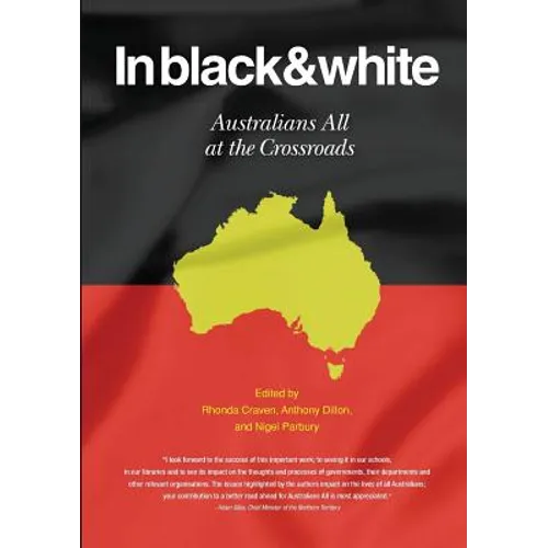 In Black & White Australians All at the Crossroads - Paperback