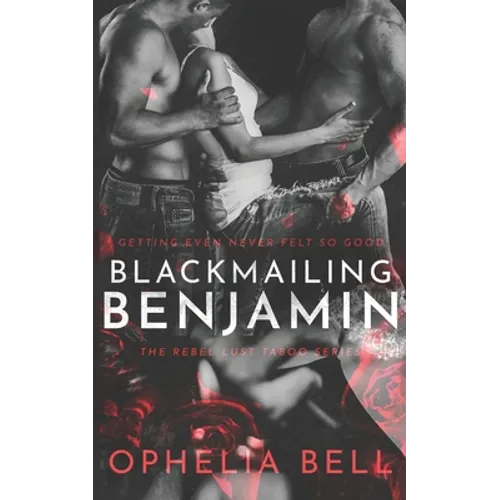 Blackmailing Benjamin - Paperback