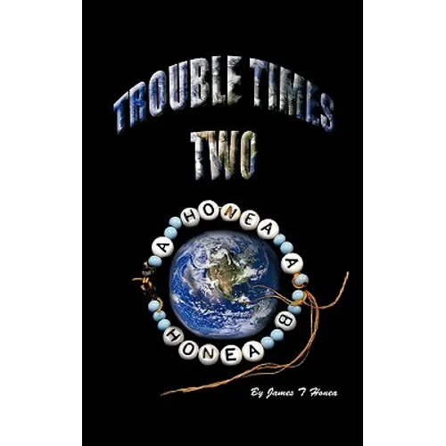 Trouble Times Two - Hardcover