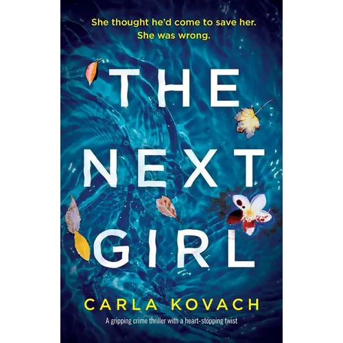 The Next Girl: A gripping thriller with a heart-stopping twist - Paperback