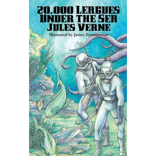 20,000 Leagues Under the Sea - Hardcover