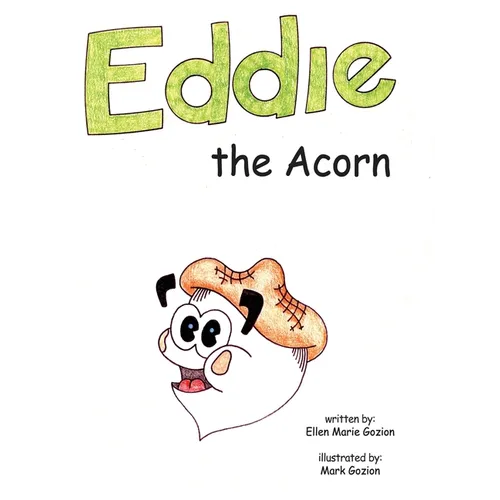Eddie the Acorn - Hardcover