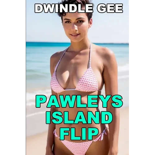 Pawleys Island Flip: Role Reversal, Crossdressing - Paperback