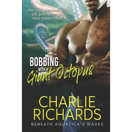 Bobbing with a Giant Octopus - Paperback